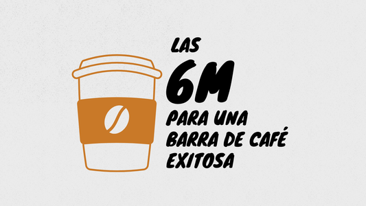 Las 6 M del café: los pilares de una barra exitosa